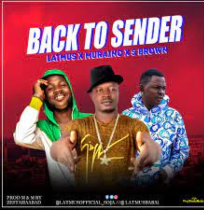 Download Music: Latmus ‘Back To Sender’ Ft Muraino & S Brown Download Music: Latmus ‘Back To Sender’ Ft Muraino & S Brown
