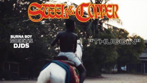 Download Music: Burna Boy x DJDS – “Darko” + “Thuggin” (Steel & Copper)