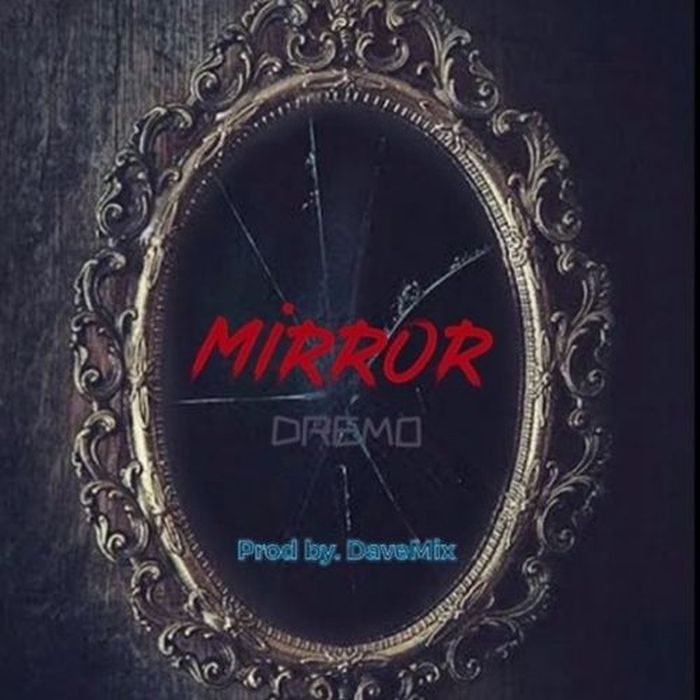 Download Music: Dremo – “Mirror”