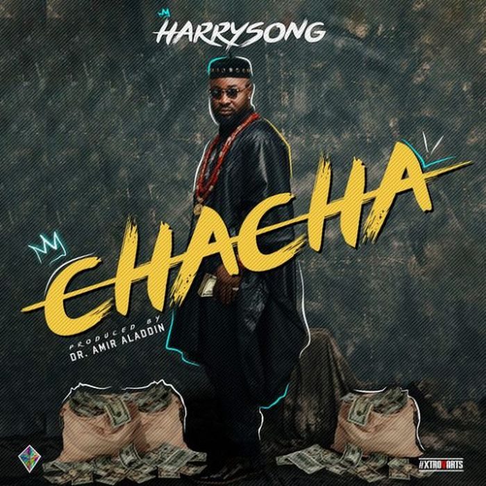 Download Music: Harrysong – “Chacha”