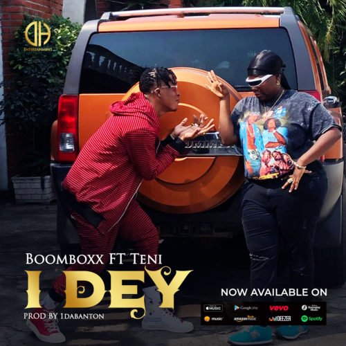 Download Music: BoomBoxx – “I Dey” ft. Teni (prod. 1daBanton)