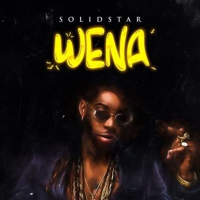 Download Music: Solidstar – “Wena”