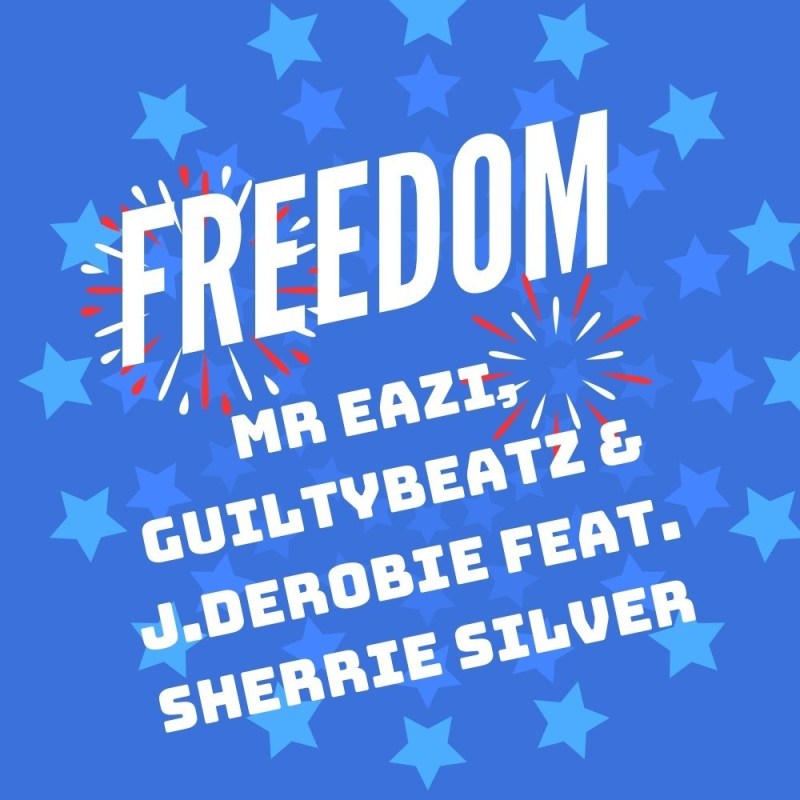 Download Music: Mr Eazi x GuiltyBeatz x J.Derobie – “Freedom” ft. Sherrie Silver