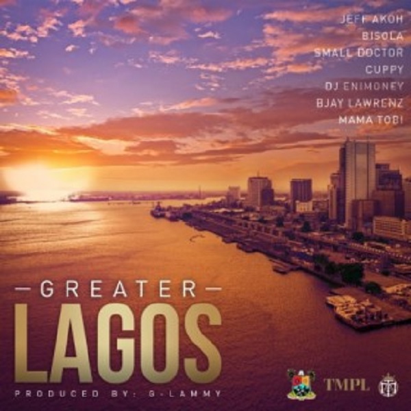 Download Music: Small Doctor x Bisola x DJ Cuppy x DJ Enimoney x Jeff Akoh – “Greater Lagos”