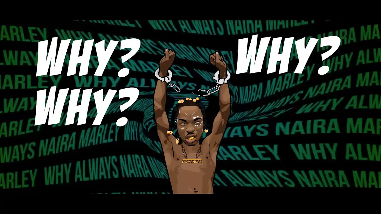 Download Music: Naira Marley – “Why”