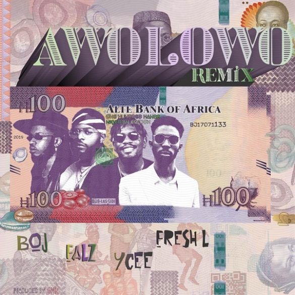 Download Music: BOJ x Falz x Ycee x Fresh L – “Awolowo (Remix)”