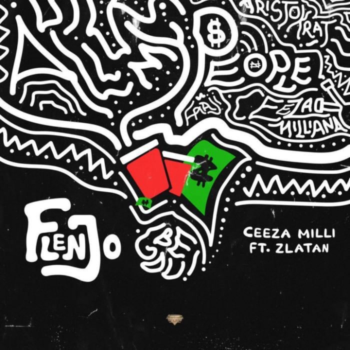 Download Music: Ceeza Milli x Zlatan – “Flenjo”