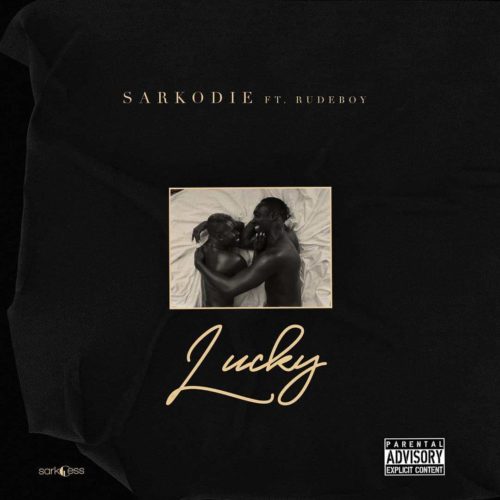 Download Music + Video: Sarkodie – “Lucky” ft. Rudeboy
