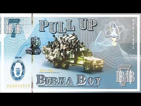 Music: Burna Boy – “Pull Up”