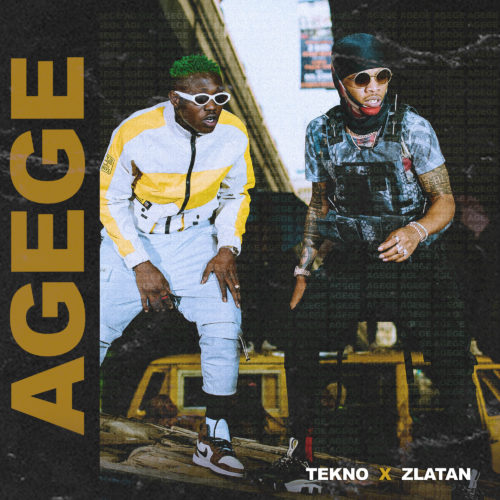 Music: Tekno x Zlatan – “Agege”