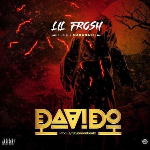 Download Music: Lil Frosh – “Davido”