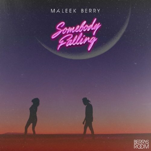 Download Music: Maleek Berry – “Somebody Falling”