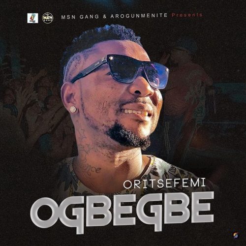 Download Music: Oritse Femi – “Ogbegbe”