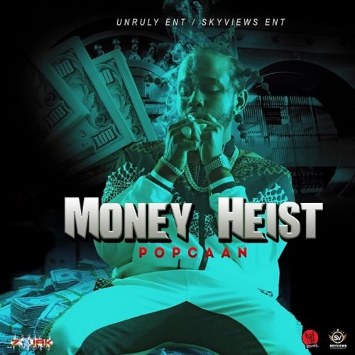 Download Music: Popcaan – “Money Heist”