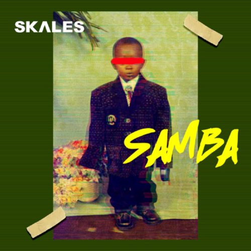 Download Music: Skales – “Samba” (Prod. by JayPizzle)