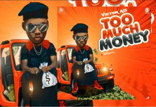 Download Video: Victor AD – “Too Much Money”