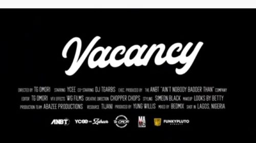 Download Music + Video: Ycee – “Vacancy”