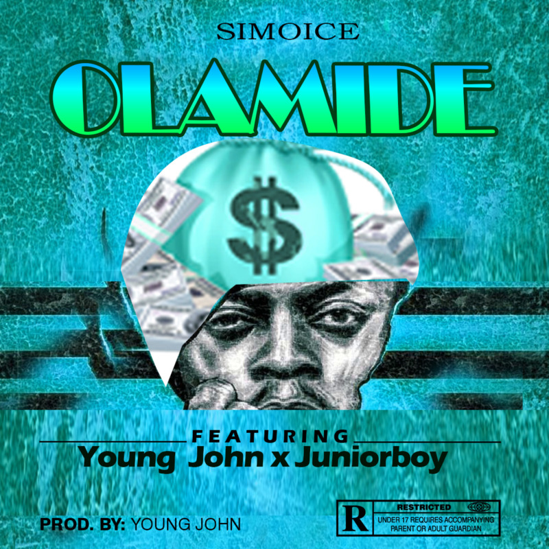 Download Music: Olamide – Simoice ft. Young John x Juniorboy