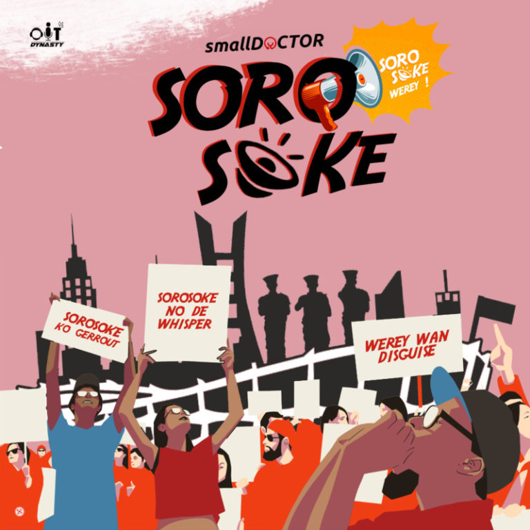 Download Music: Small Doctor – “Soro Soke”