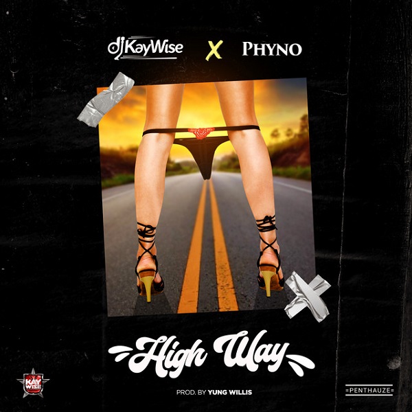 Download Music: DJ Kaywise x Phyno – “High Way”