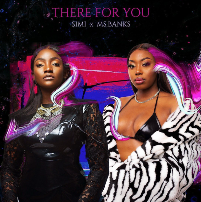 Video: Simi x Ms Banks – “There For You”