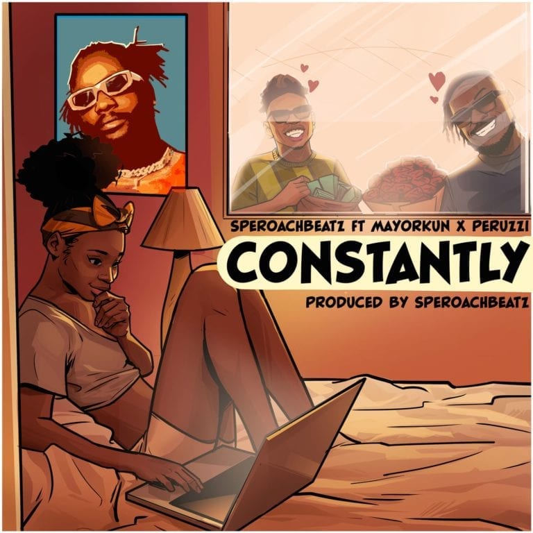 Download Music: SperoachBeatz – “Constantly” ft. Mayorkun x Peruzzi