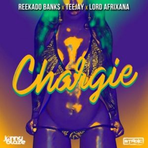 Download Music: Reekado Banks – Chargie ft. Teejay & Lord Afrixana