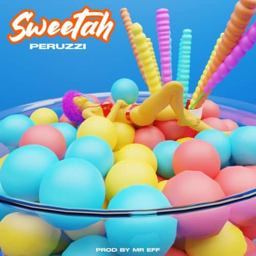 Download Music: Peruzzi – Sweetah