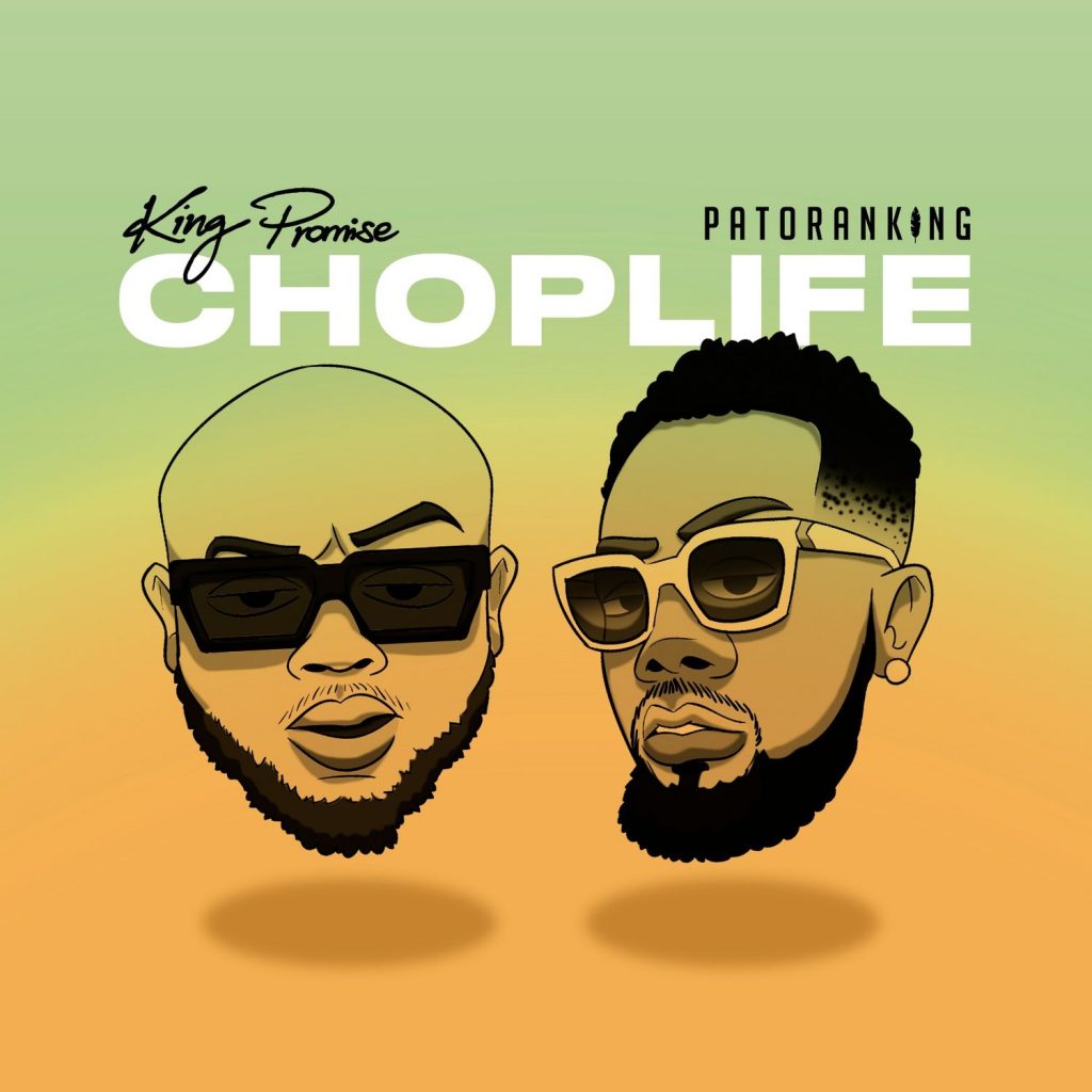 Download Music: King Promise – “Choplife” ft. Patoranking