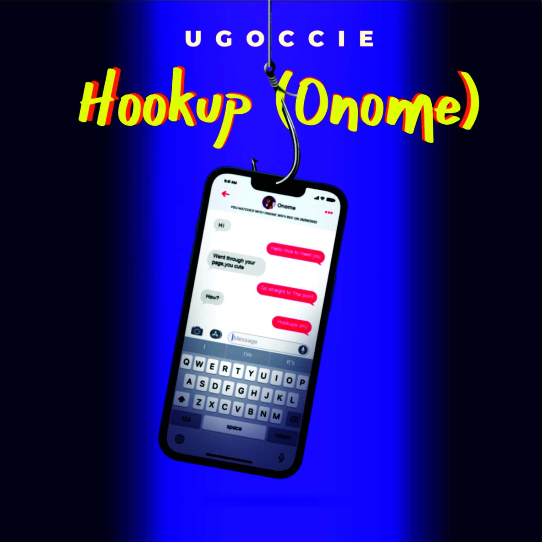 Download Music: Ugoccie – Hookup (Onome)