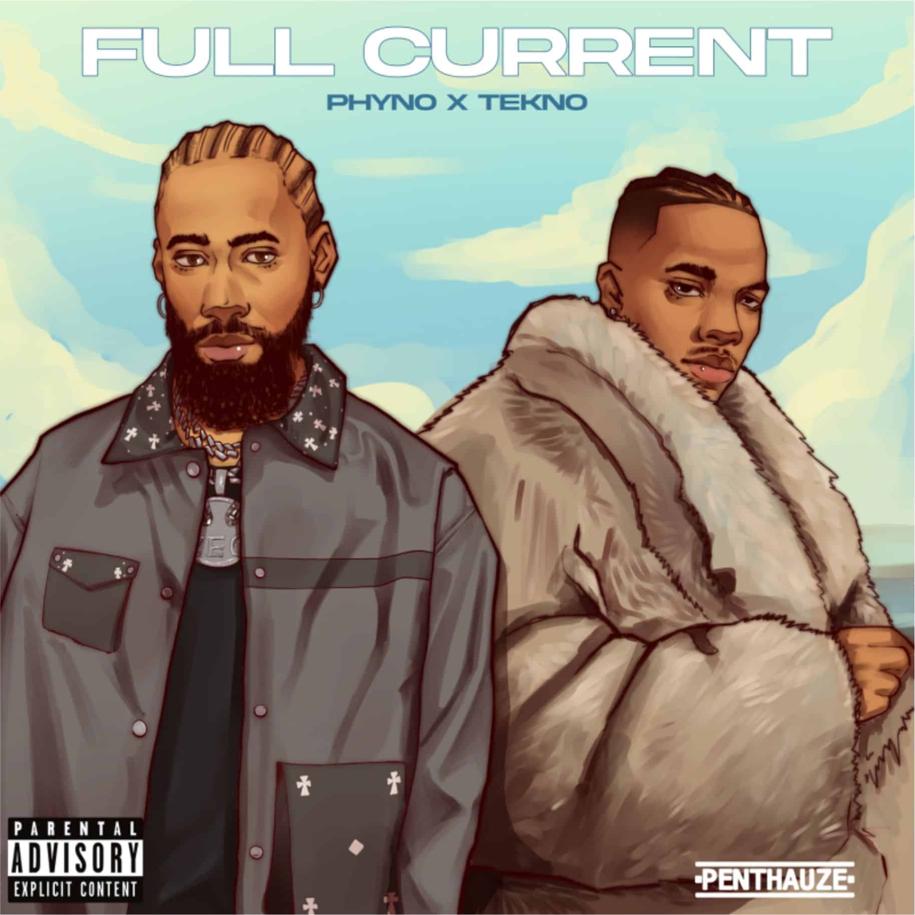 Download Music: Phyno – Full Current Ft. Tekno (That’s My Baby)