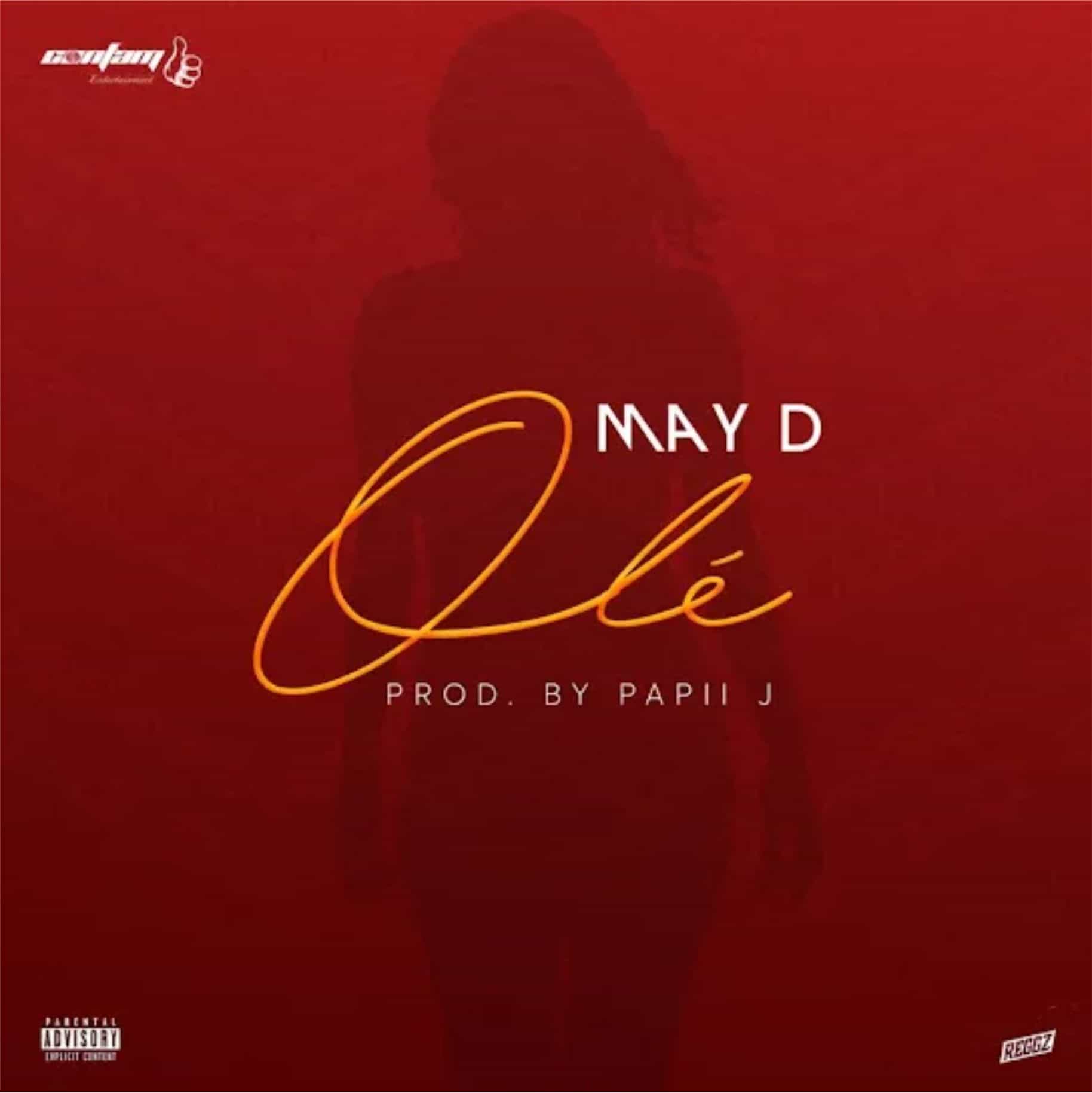 Download Music: May D – Ole