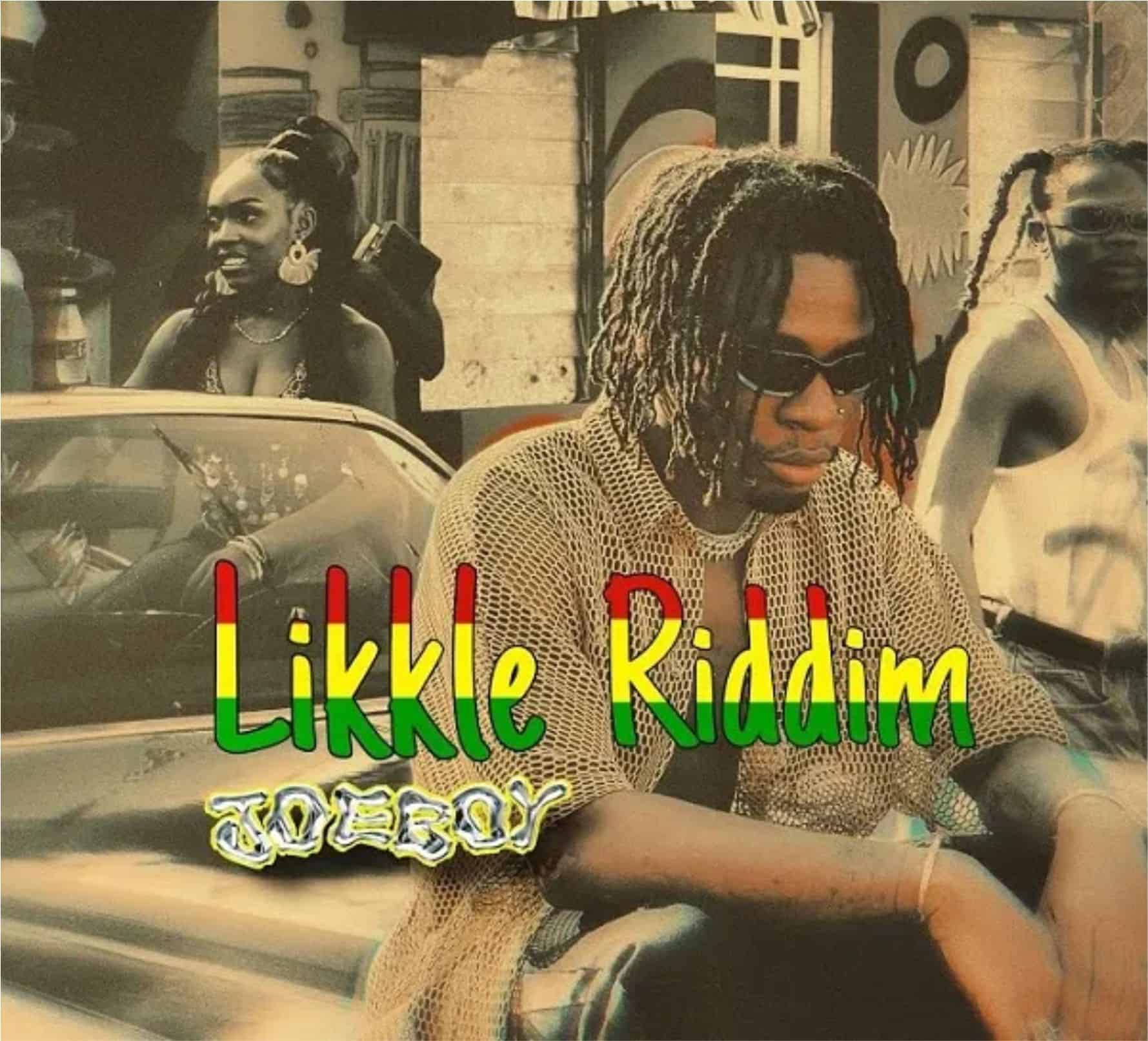 Download Music: Joeboy – Likkle Riddim