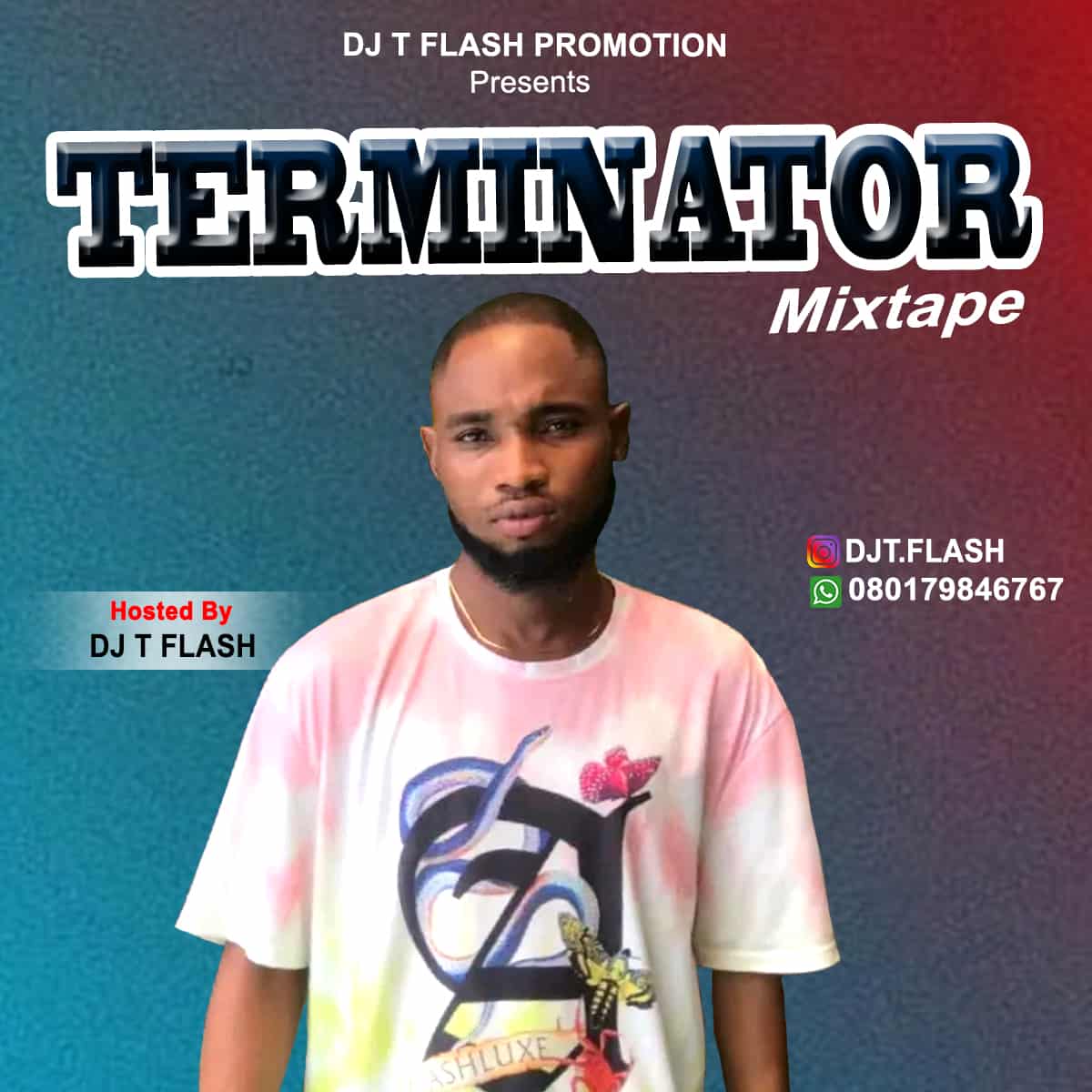 Download Mixtape: Dj TFlash – Terminator