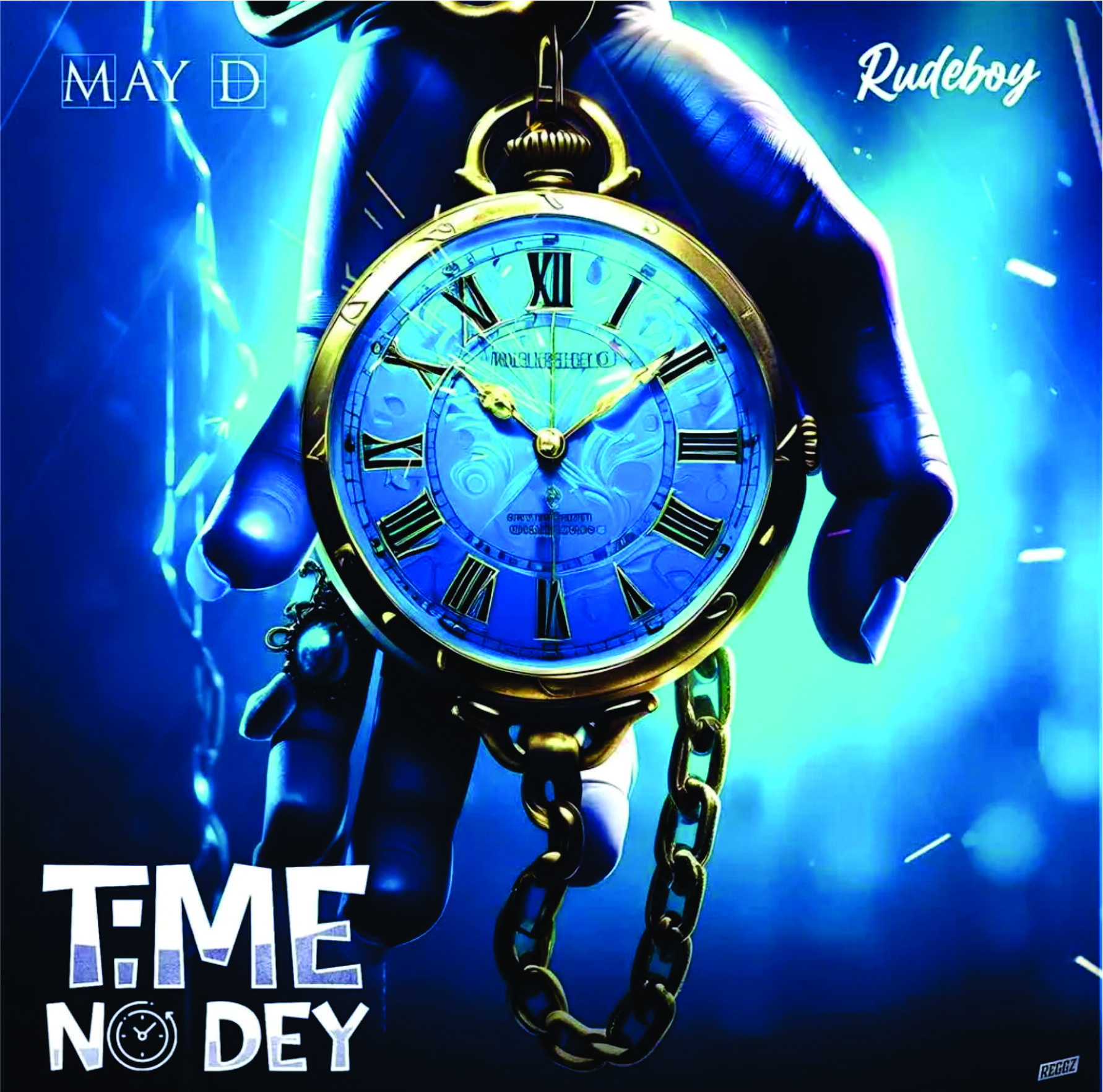 Download Music: May D – Time No Dey Ft. Rudeboy