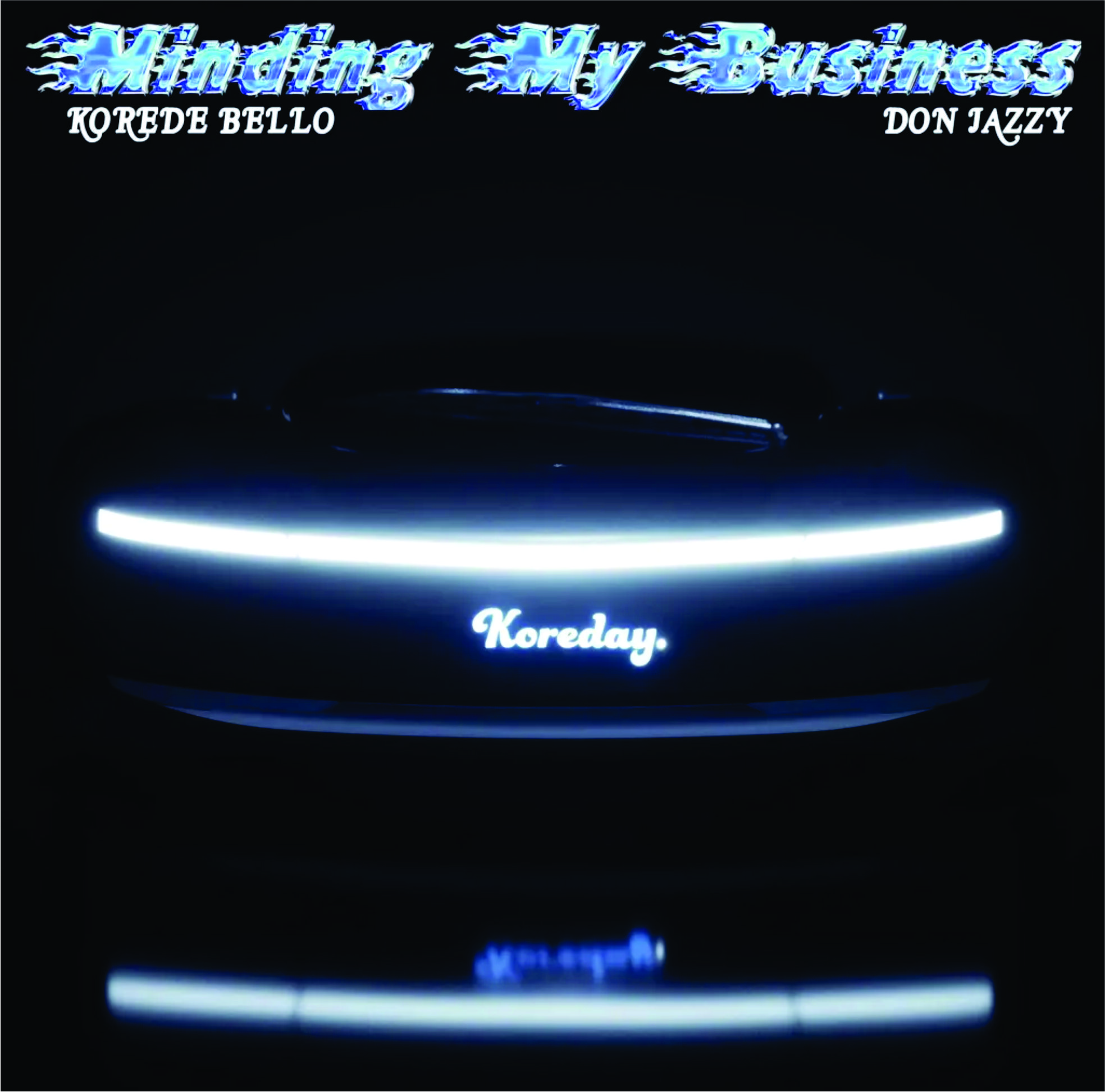 Download Music: Korede Bello – Minding My Business Ft. Don Jazzy